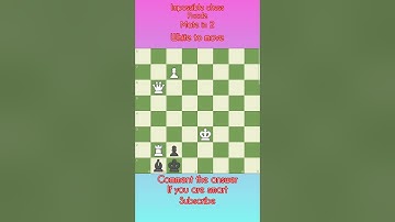 impossible chess puzzle #chess #chessgame #puzzle #chesslessons #checkmate #chesscom #chesstraps