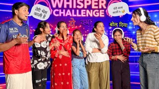 Whisper Challenge With Full Team 🤣 