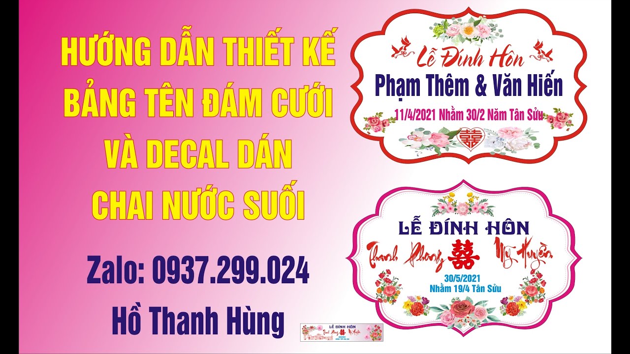 Hướng dẫn thiết kế bảng tên đám cưới và decal dán chai... - youtube