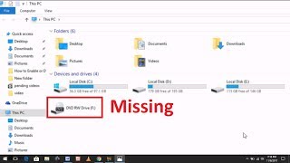 how to fix dvd drive missing from file explorer in windows 7/8/10