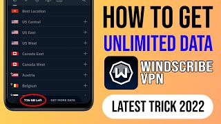 How to Get FREE Unlimited Data in Windscribe VPN 2022 | Windscribe VPN FREE Unlimited Data Trick