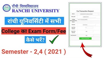 Semester 2/4 exam fee Kaise bhare । Ranchi University exam form kaise bhare। how to fill University