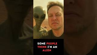 Elon Musk Some People think I`m an Alien #entrepreneurship #motivation #elonmusk #elonmuskshorts