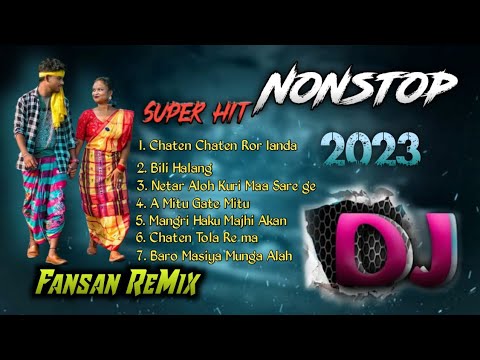 Nonstop Dj 2023 Super HitNew Santali Fansan ReMix  Amresh Mastering