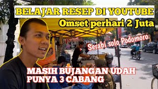 OMSET 2 JUTA PERHARI BELAJAR RESEP DI YOUTUBE || PUNYA 3 CABANG