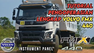 Cara Mengoperasikan Dumptruck VOLVO FM X 440 Dan instrument panel lengkap