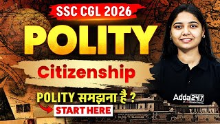Citizenship | SSC CGL GK GS 2026 | Indian Polity For SSC CGL | By Harshita Ma'am screenshot 1