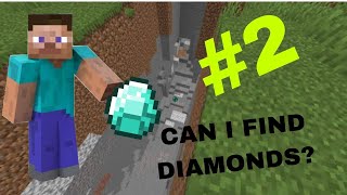 CAN I FIND DIAMONDS IN SECRET CAVES | MINECRAFT GAMEPLAY #2