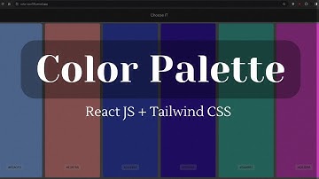 Color Palette Project | React JS, Tailwind CSS |  Coolors Clone | scor32k