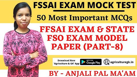 FSSAI CFSO/TO EXAM & TN MRB FSO & Tripura FSO Exam Model Question Paper (Part-8)|Agriculture & GK