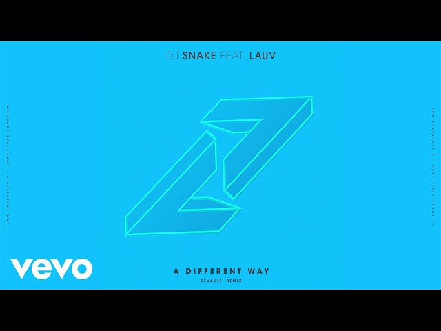 DJ Snake, Lauv - A Different Way (DEVAULT Remix) class=
