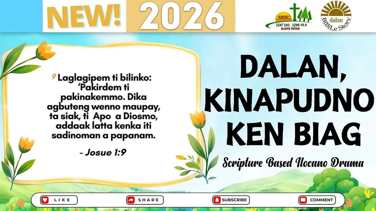 Dalan Kinapudno Ken Biag NEW UPLOAD | Scripture Based Ilocano Drama | Feb 01, 2026 