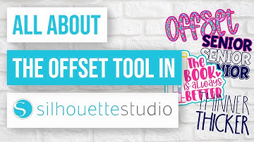 🥰 All About the Offset Tool in Silhouette Studio