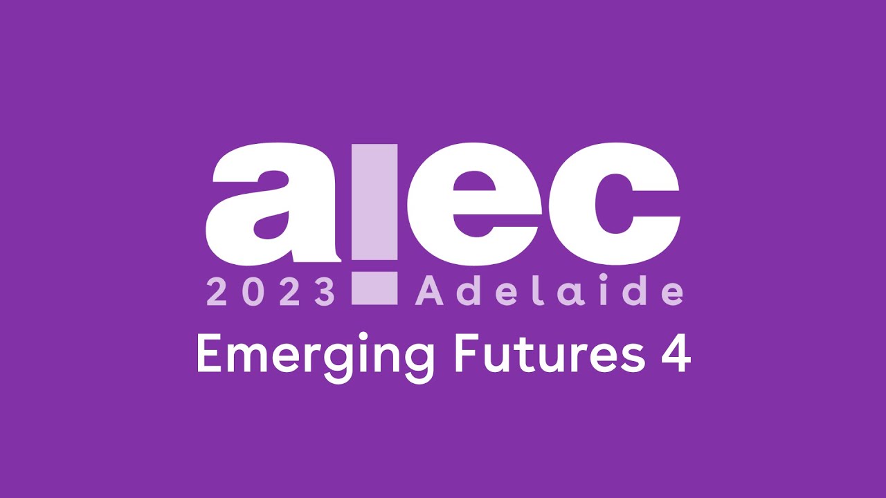 AIEC 2023 - Emerging Futures 4
