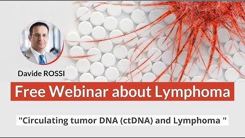 RedTalks #S2E3 Circulating tumor DNA (ctDNA) and Lymphoma