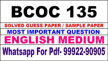 bcoc 135 important questions | bcoc 135 previous year question paper | bcoc 135 study material