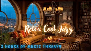 Relaxing Jazz Ballads  | 2 Hours of Peaceful & Sooting Music