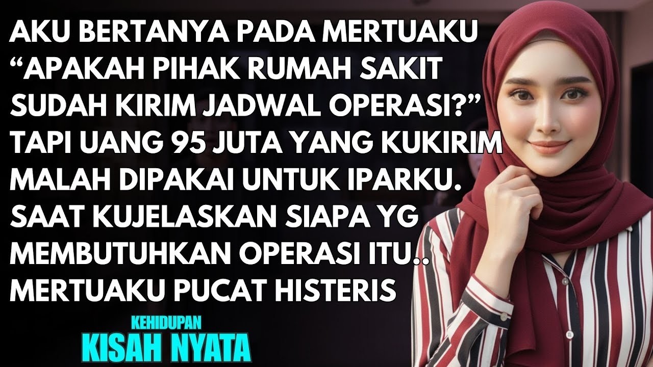 IBU MERTUA GUNAKAN BIAYA OPERASI 95JT UNTUK PESTA ADIK IPAR - TAPI MEREKA SYOK SAAT TAHU TERNYATA...