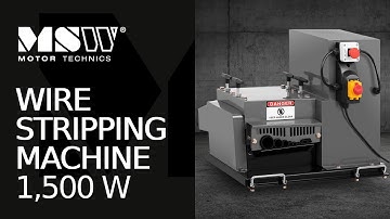 Wire Stripping Machine MSW Motor Technics MSW-WIRESTRIPPER-002-1500 | Product presentation