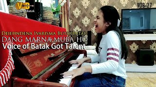 Lagu Batak DANG MARNAMUBA HO cover Deiehndena Ivarisma Butarbutar, Cipt Willy Hutasoit, VOB