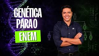 GENÉTICA PARA O ENEM: TUDO o que mais cai em Biologia