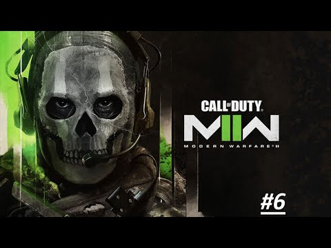 Видео: Проходження гри\Gameplay Call of Duty: Modern Warfare II (2022) Серія\Series 6