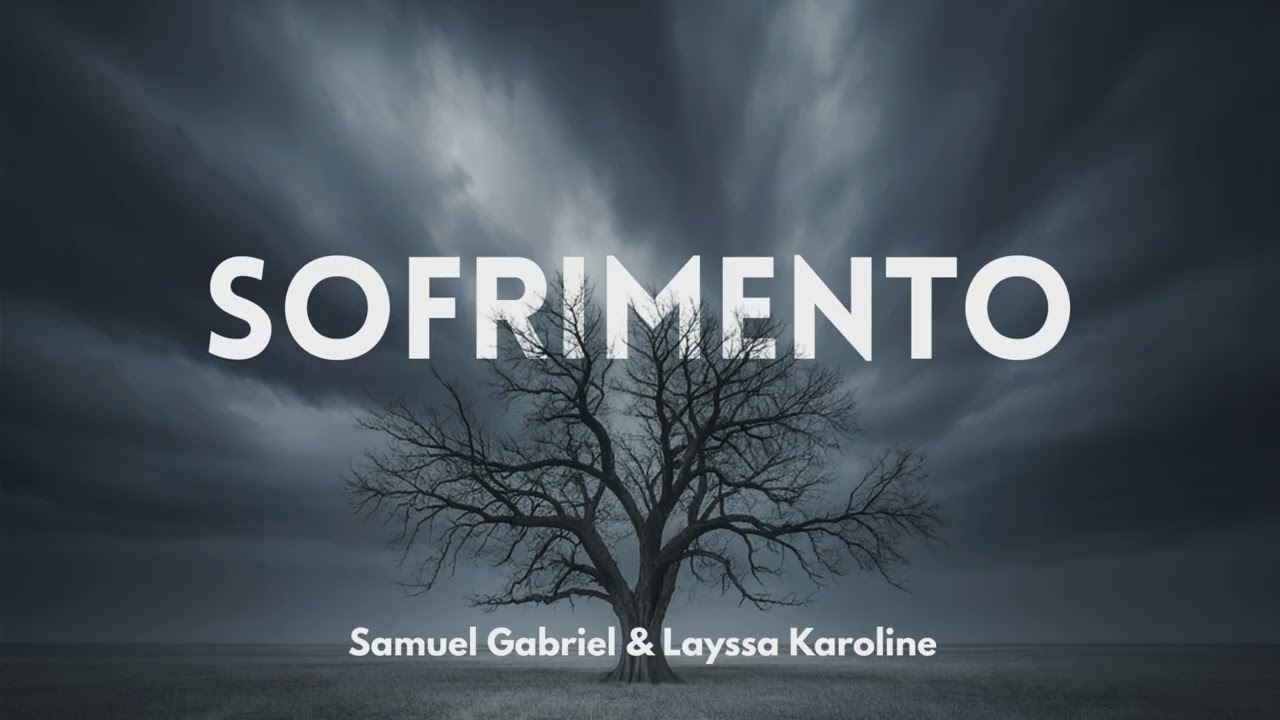 Watch Sofrimento - Samuel Gabriel & Layssa Karoline l Hino Avulso on YouTube Watch Sofrimento - Samuel Gabriel & Layssa Karoline l Hino Avulso on YouTube