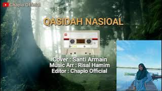 QASIDAH  NASIONAL ( Jangan Terburu Buru ) Cover Santi Armain