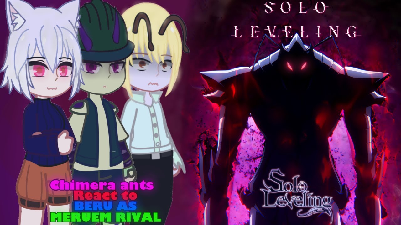 Chimera Ants React to Beru as Meruem Rival || 🇺🇸/🇷🇺 || 2x || Pt1 || HxH x Solo Leveling || React to