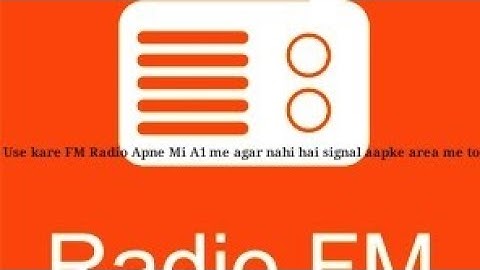 Use FM Radio on Xiaomi Mi A1 without root in hindi