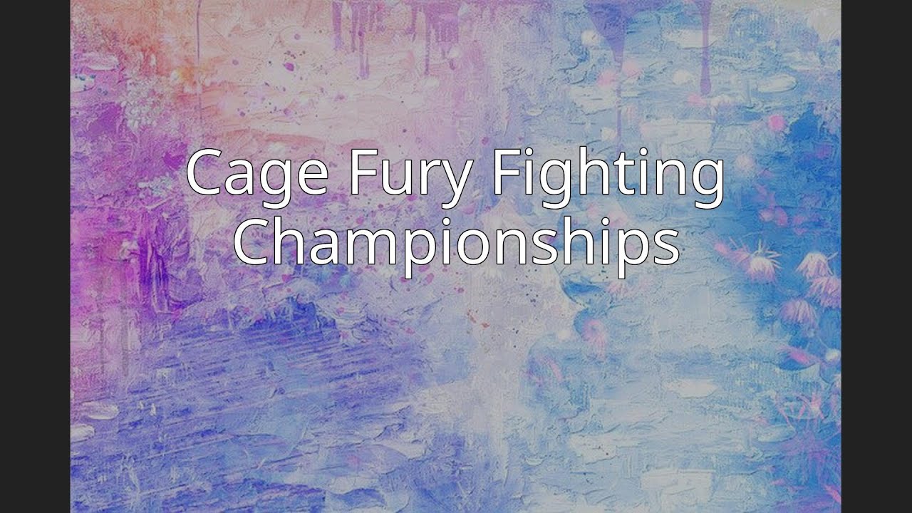 Cage Fury Fighting Championships