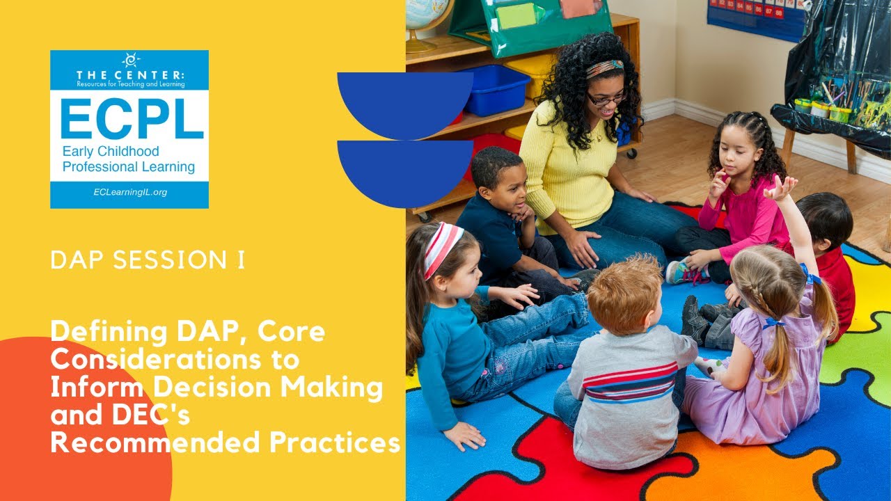 Defining DAP Core Considerations To Inform Decision Making And DEC s Defining DAP Core Considerations To Inform Decision Making And DEC s