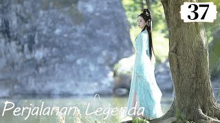 Download Lagu [Indo Sub] Perjalanan Legenda (The Journey of Legend) EP37 | Cheng Yi, Guli Nazha | 赴山海 | YoYo MP3
