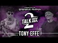 TALK-INK 2 #2: TONY EFFE | Gabriele Anakin