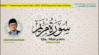 Murrotal KH. Yusuf Mansur, QS: Maryam