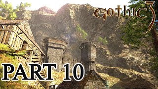 GOTHIC 3 - Part 10 [Ardea - Black Ogre - Marsden - Kole - Utarn] Let's Play Walkthrough