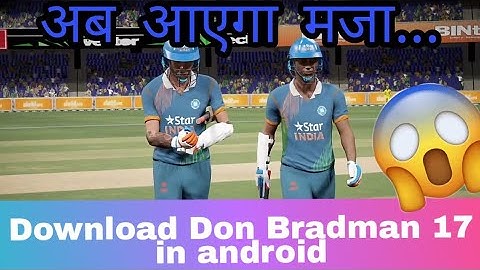 How to download Don Bradman 17 in android ||In Hindi || with proof