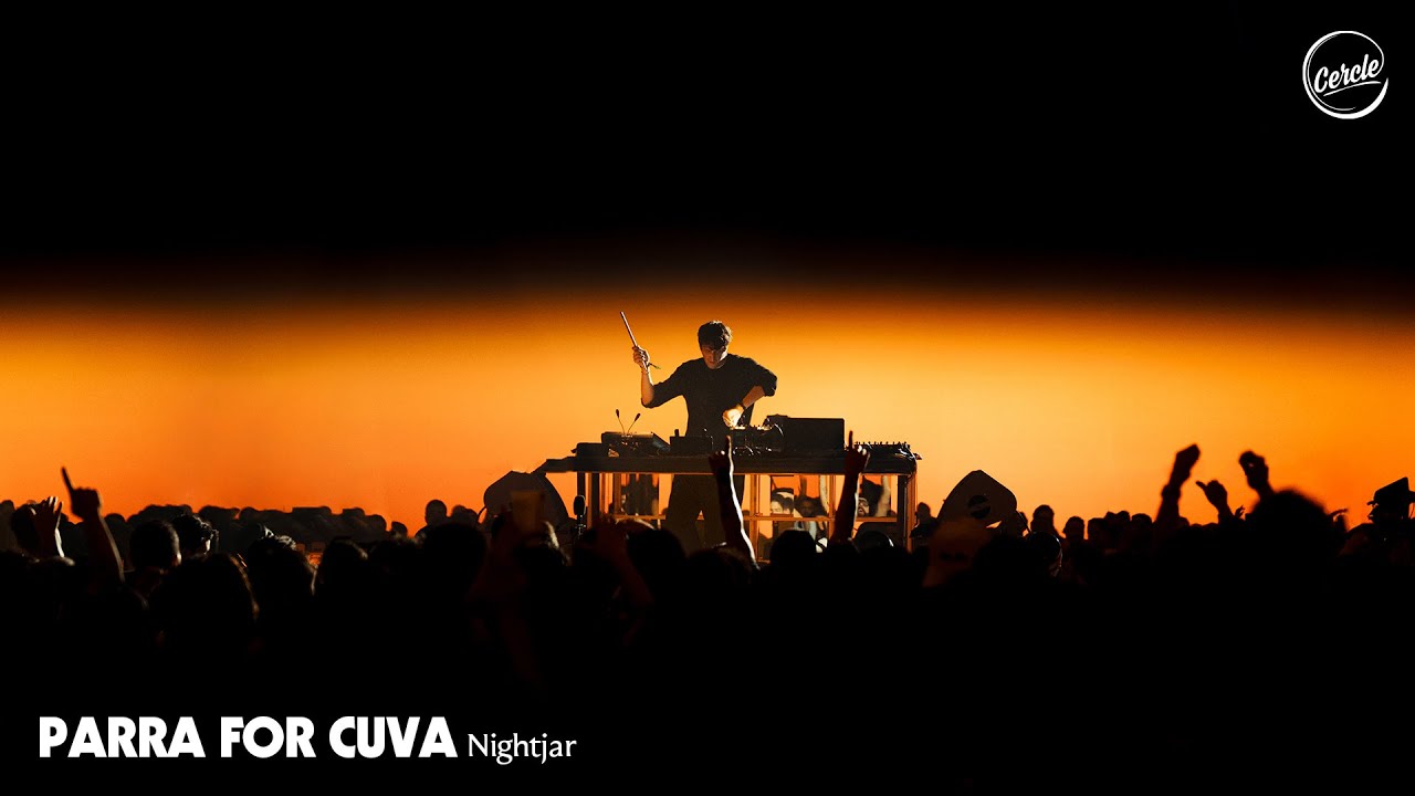 Watch Parra for Cuva - Nightjar (Live Version) | Cercle Odyssey on YouTube Watch Parra for Cuva - Nightjar (Live Version) | Cercle Odyssey on YouTube