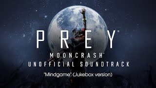 Vignette de la vidéo "[Prey: Mooncrash] "The Mind Game" by Raphael Colantonio (Jukebox version)"