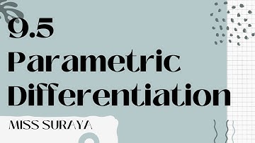 Parametric Differentiation