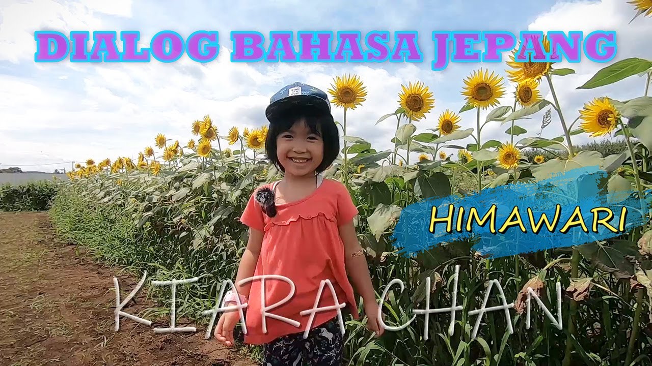 🇯🇵🇮🇩DIALOG BAHASA JEPANG ( KEBUN BUNGA MATAHARI ) #orangjepang #anakcantik  #anakcampuran