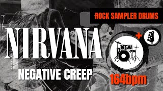 Nirvana - Negative Creep (DRUM TRACK) 🥁   BASS