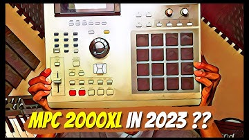 How I use the MPC 2000xl in 2023 | Pros vs Cons