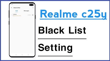 Realme C25Y Black List Setting Use