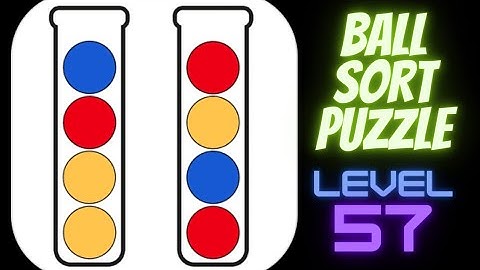 BALL SORT PUZZLE LEVEL 57