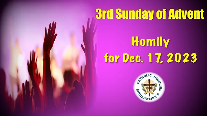 3rd Sunday of Advent / Gaudete Sunday/ theme of preparation and rejoicing