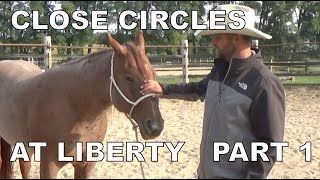 Close Circles at Liberty | Part 1