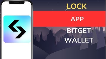 How to Lock Bitget Wallet App