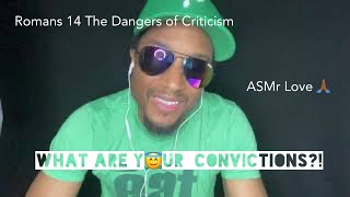 11th ASMR - Reading Romans Chapter 14!  Notes read after the scripture reading!