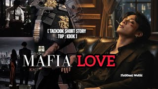 Last Part 4/4 || Taekookff || Mafia Love || Vkookff 